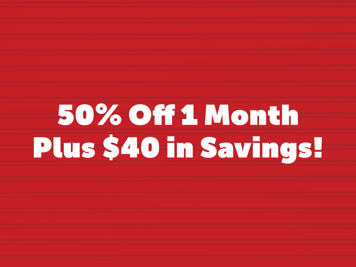 Offer: 50% off for 1 month, plus $40 in savings, includes Free Lock and 30 days of Tenant Protection Coverage.
